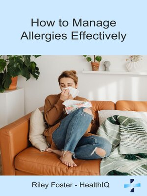 cover image of How to Manage Allergies Effectively